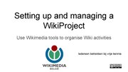 Miniatuur voor Bestand:Organise a WikiProject with Wikimedia tools at WikiconNL 2021.pdf