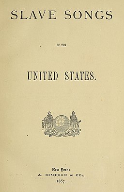 Slave Songs of the United States (1867) title page