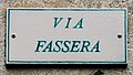 wikimedia_commons=File:Targa Via Fassera a Lemna.jpg