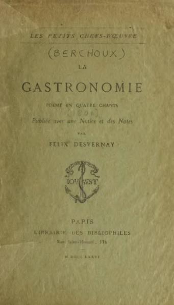 File:Berchoux - La Gastronomie, 1876, éd. Desvernay.djvu