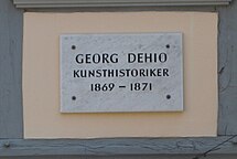 Göttinger Gedenktafel für Georg Dehio, an der Hausfassade der Studienwohnung Jüdenstraße 32 (Aufnahme 2009)