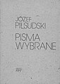 "Pisma wybrane" Józefa Piłsudskiego