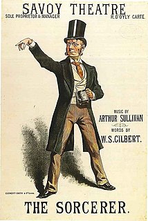 <i>The Sorcerer</i> 1877 comic opera by Gilbert & Sullivan