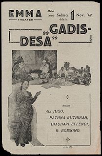Gadis Desa is a 1949 comedy from what is now Indonesia written and directed by Andjar Asmara. Starring Basuki Djaelani, Ratna Ruthinah, Ali Joego, and Djauhari Effendi, it follows the romantic hijinks of a village girl who is taken to be a rich man's second wife. The film, produced by a Dutch-run company, is recognised as the first in which future 