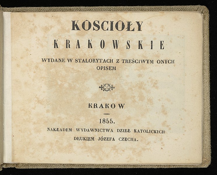 File:Koscioly krakowskie - wydane w stalorytach z tresciwym onych opisem. 1855 (68387204).jpg