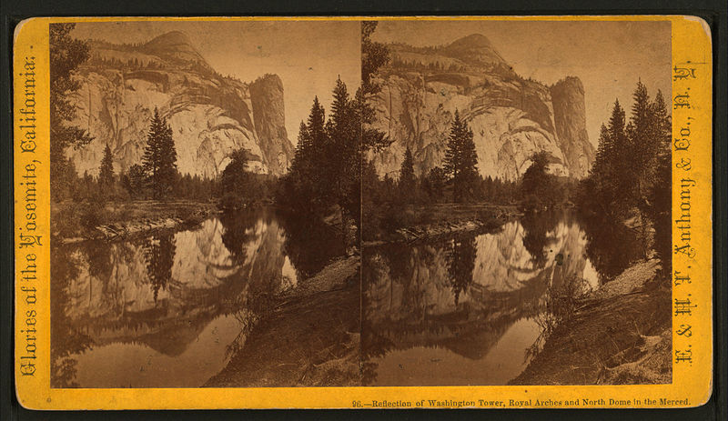 File:Reflections of Washington Tower, Royal Arches and North Dome in the Merced, by E. & H.T. Anthony (Firm).jpg