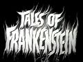 Thumbnail for Tales of Frankenstein