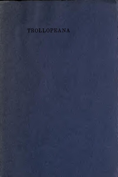 File:Trollopeana (IA trollopeana00newtrich).pdf