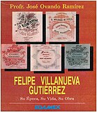 FELIPE VILLANUEVA GUTIERREZ