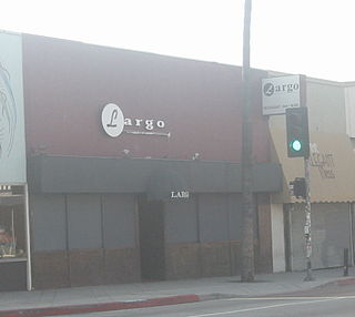 <span class="mw-page-title-main">Largo (nightclub)</span> Nightclub in Los Angeles, California