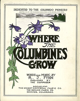 <span class="mw-page-title-main">Where the Columbines Grow</span> State Song of Colorado