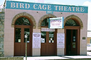 Bird Cage Theatre (1881), Tombstone, Arizona.