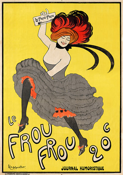 Fichier:Le Frou Frou, journal humoristique, poster by Leonetto Cappiello, 1899.jpg