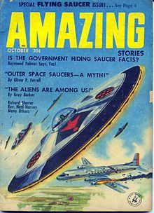 October 1957 issue of Amazing Stories magazine devoted to flying saucers. The sightings starting in 1947 ignited an obsession with flying saucers that lasted a decade. Amazing Stories October 1957.jpg