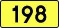 English: Sign of DW 198 with oficial font Drogowskaz and adequate dimensions.