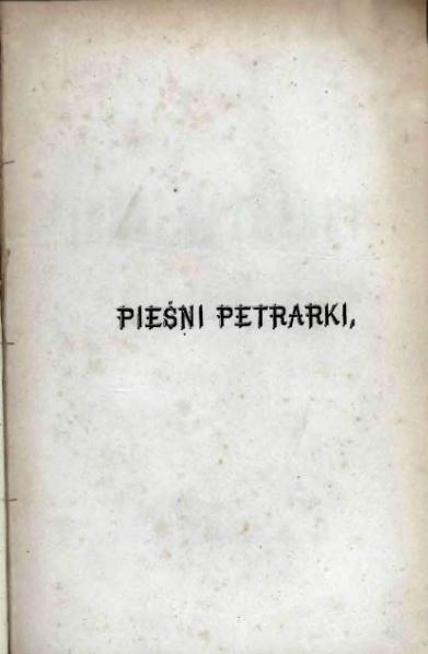 File:PL Felicyana przekład Pieśni Petrarki.djvu