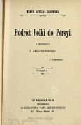 Maria Ratuld-Rakowska,przedm. T. Jaroszyński Podróż Polki do Persyi