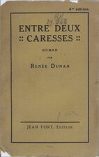 Renée Dunan, Entre deux caresses, 1927    