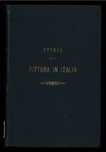 Thumbnail for File:Storia della pittura in Italia dal secolo II al secolo XVI (IA gri 33125003146392).pdf