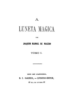 A Luneta Magica, Tomo I (1869).pdf