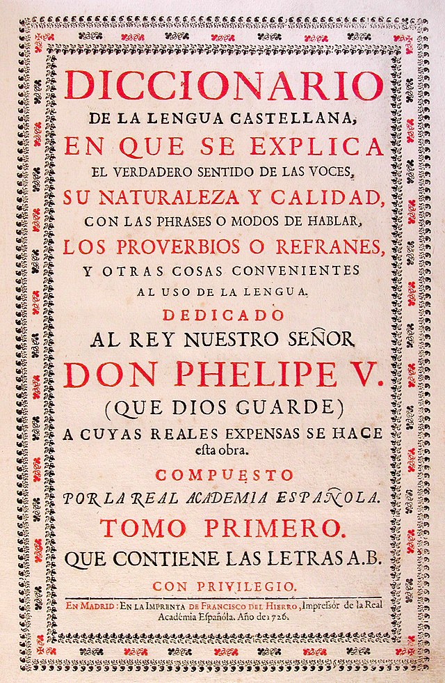 Diccionario de autoridades - Real Academia Española, edición fascimil de  1726-1736. Editorial Gredos