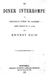 Doin - Le dîner interrompu ou Nouvelle farce de Jocrisse, 1873.djvu