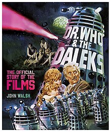 Dr Who and The Daleks The Official Story of the Films book cover.jpg