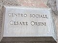 Targa del centro sociale "Cesare Orsini", Ponzano Superiore, Santo Stefano di Magra, Liguria, Italia