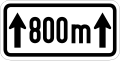 Zusatzschild 742 Gefahrenstrecke auf einer Länge von 800 m (500 × 250 mm)