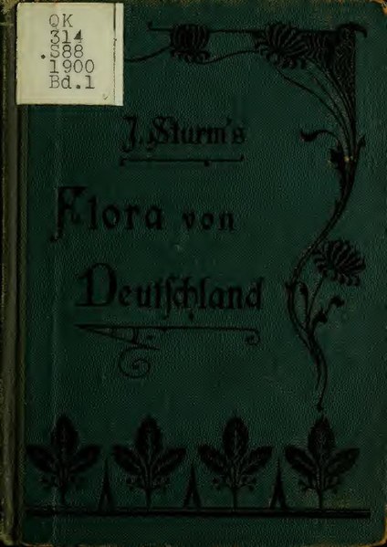 File:J. Sturms Flora von Deutschland in Abbildungen nach der Natur - Bd. 01 - 1906 (jsturmsfloravond01stur).pdf