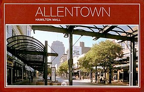 1974 postcard of Center City's Hamilton Mall, a failed attempt to redevelop Allentown's Central Business District as residents began fleeing for the city's suburbs in the 1970s