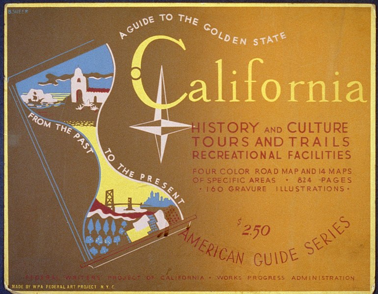 File:A guide to the golden state from the past to the present LCCN98516742.jpg