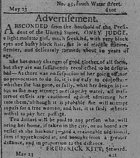 Oney Judge Fugitive slave, enslaved by George and Martha Washington