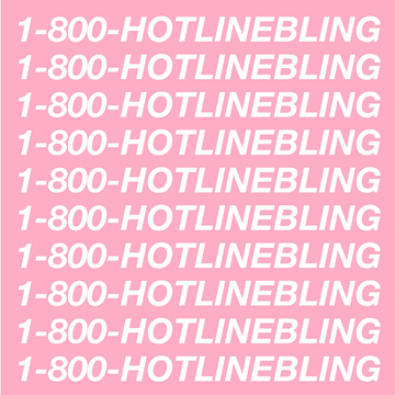 Hotline Bling