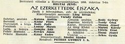 Bemutató előadás a szegedi Kamaraszínházban 1958. március 7-én. Heltai Jenő: Az ezerkettedik éjszaka, játék három felvonásban, rendezte Pethes György