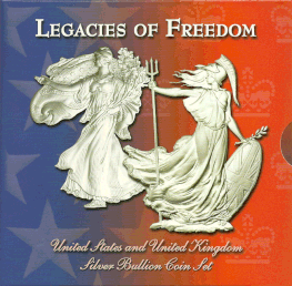 Cover of the "Legacies of Freedom United States and United Kingdom Silver Bullion Coin Set". Legacies of Freedom United States and United Kingdom Silver Bullion Coin Set cover.gif