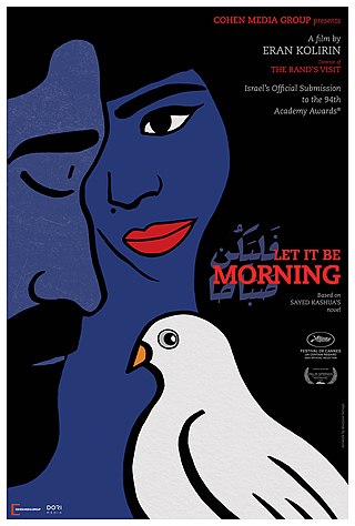 <i>Let It Be Morning</i> 2021 Israeli drama film