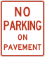 No parking on pavement.