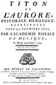 English: Mondonville - Titon et l'Aurore - libretto, Paris 1753