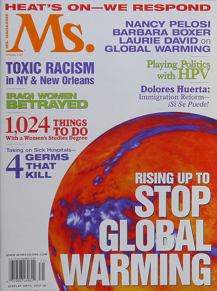 Global warming was the cover story of this 2007 issue of the Ms. magazine.