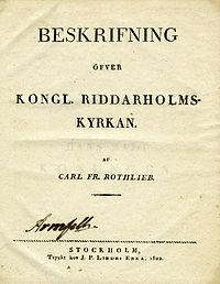 The title page of Beskrifning öfver Kongl. Riddarholmskyrkan (1822) by Carl Fr. Rothlieb. (19.6 Mpx)