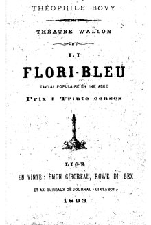 Théophile Bovy - Li flori-bleu, 1893.djvu