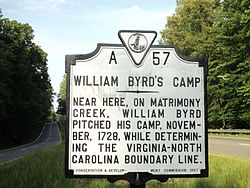 Marker noting the passing of William Byrd II and company surveying the Dividing Line, 1728, Henry County, Virginia William Byrd's Camp November 1728 Historic Marker Henry County Virginia.JPG