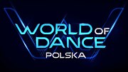 Thumbnail for World of Dance Polska