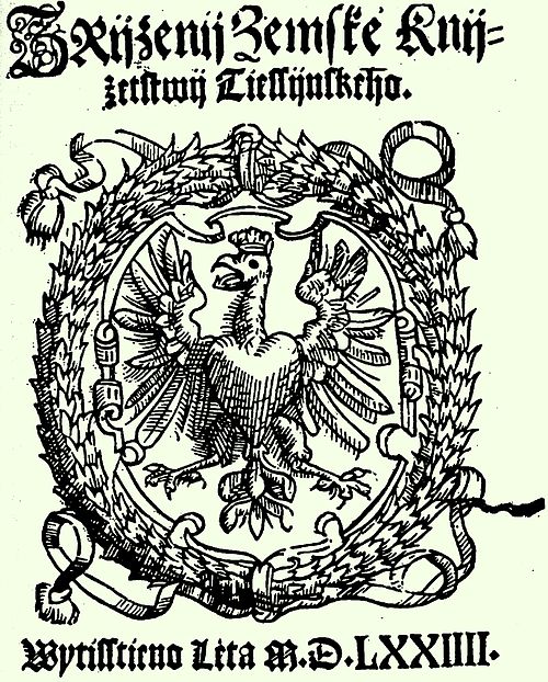 Title page of the Constitution of the Duchy of Teschen (printed in Czech), issued by Duke Wenceslaus III Adam in 1573