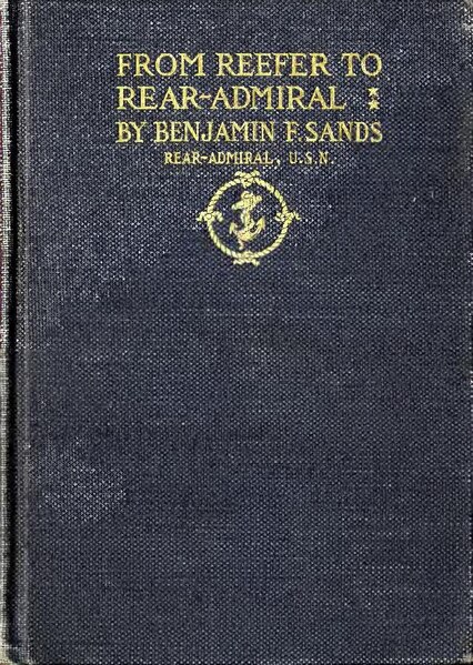 File:From reefer to rear-admiral; reminiscences and journal jottings of nearly half a century of naval life (IA cu31924028733289).pdf