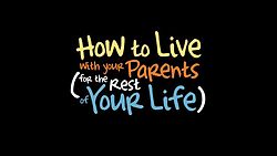 How to Live with Your Parents (for the Rest of Your Life).jpg