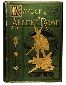 Lays of Ancient Rome, 1881 edition Lays of Ancient Rome.jpg