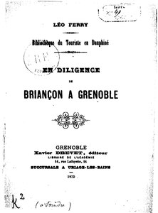 Louise Drevet, En diligence de Briançon à Grenoble, 1879    
