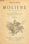 ŒUVRES DE MOLIÈRE D’APRÈS L’ÉDITION DE 1734 ILLUSTRÉES des dessins et des culs-de-lampe de Boucher et du portrait de Molière par Coypel TOME II COLLECTION DES GRANDS CLASSIQUES FRANÇAIS ET ÉTRANGERS 26, rue ampère, PARIS (xviie)